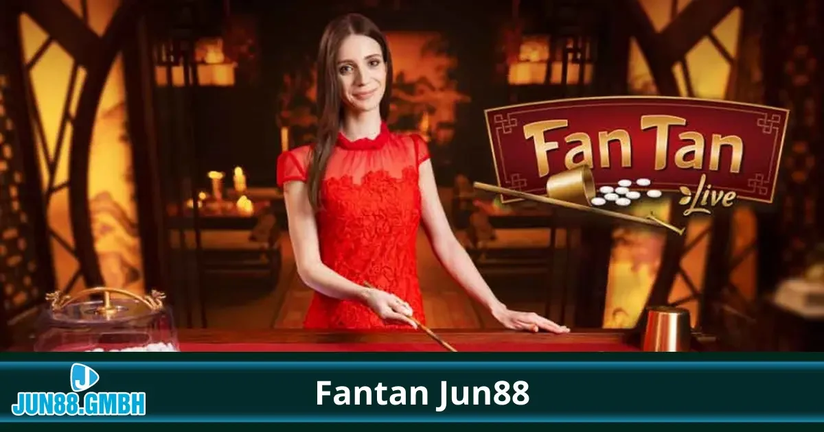 Fantan Jun88 – Khám Phá Trò Chơi Cổ Điển Đầy Hấp Dẫn 2 Fantan Jun88 Là Gì? Hướng Dẫn Chi Tiết Cách Chơi