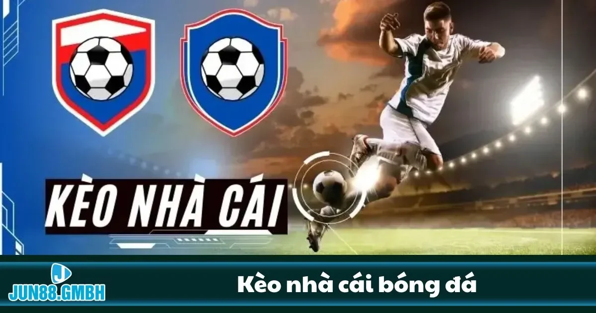 Những loại kèo phổ biến nhất hiện nay 
